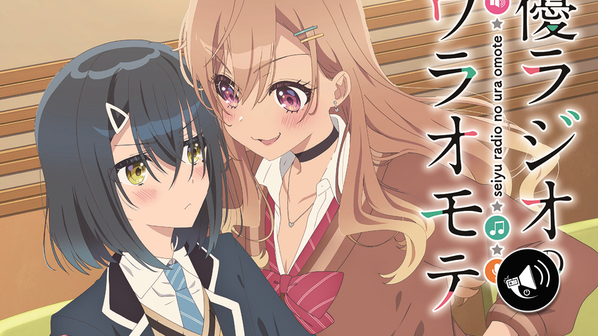 Seiyū Radio no Ura Omote soltó su primer avance promocional - Alerta Geek
