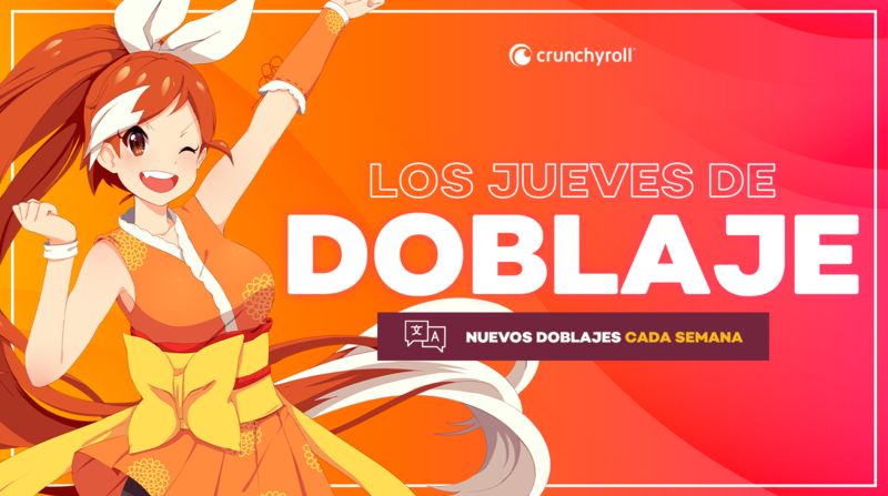 Jueves de doblaje Crunchyroll