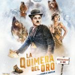 Reestreno | La Quimera del Oro