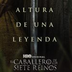“El Caballero de los Siete Reinos” confirma su fecha para enero 2026