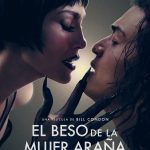 Cine | El Beso de la Mujer Araña
