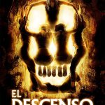 Reestreno | El Descenso