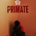 Cine | Primate Primate