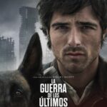 Cine | La Guerra de los Últimos