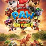 Cine | Paw Patrol: La Dino Película